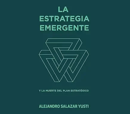 La estrategia emergente de alejandro Salazar